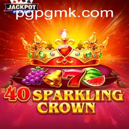 Explorando o Mundo de 40SparklingCrown: O Novo Fenômeno em Jogos Digitais
