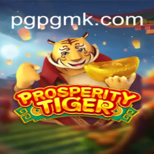 Explorando o Novo Fenômeno no Mundo dos Jogos: ProsperityTiger